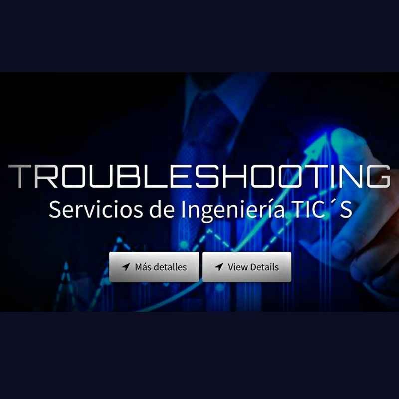 Troubleshooting Servicios de Ingeniería TIC´s